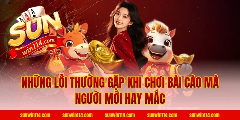 Những Lỗi Thường Gặp Khi Chơi Bài Cào Mà Người Mới Hay Mắc
