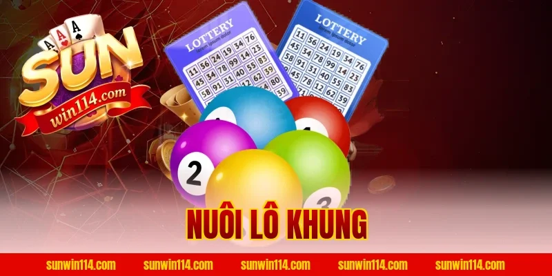 Nuôi Lô Khung